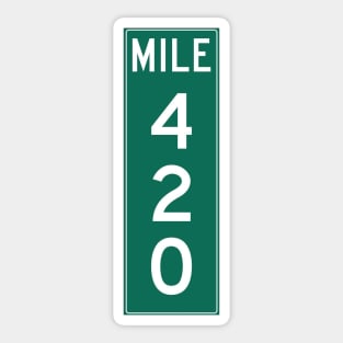 Mile 420 Sticker